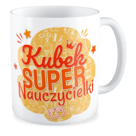 Kubek na DZIEŃ NAUCZYCIELA Super nauczycielka